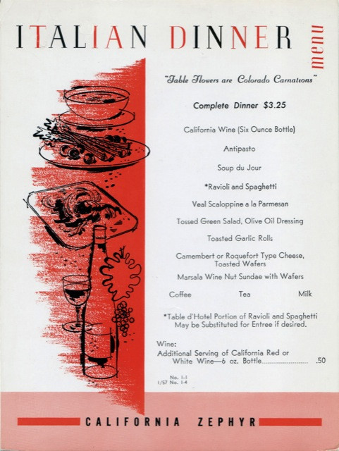 Italian Dinner Menu
 Dining Aboard the California Zephyr