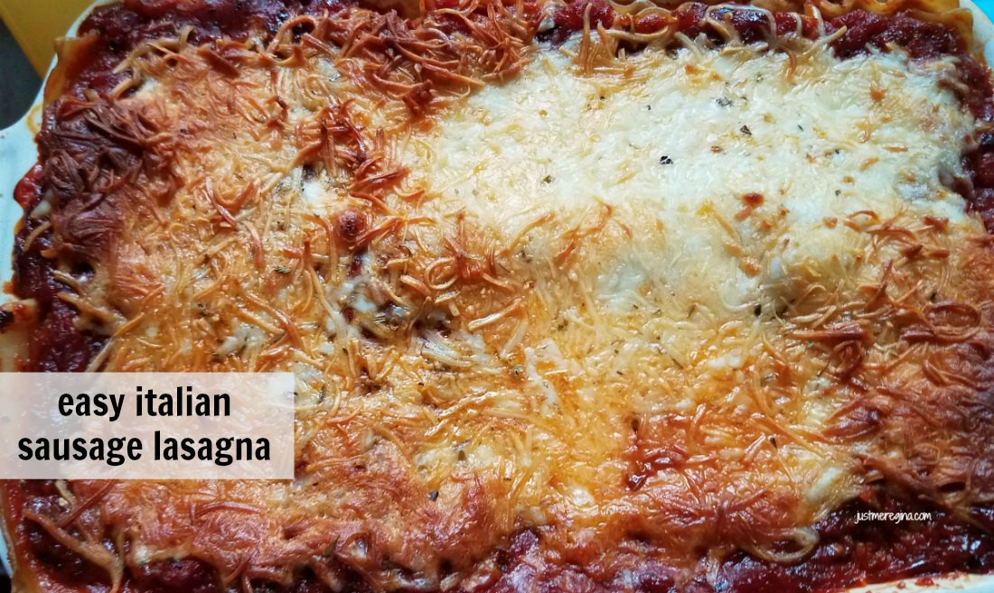 Italian Sausage Lasagna
 quick and easy italian sausage lasagna Just Me Regina