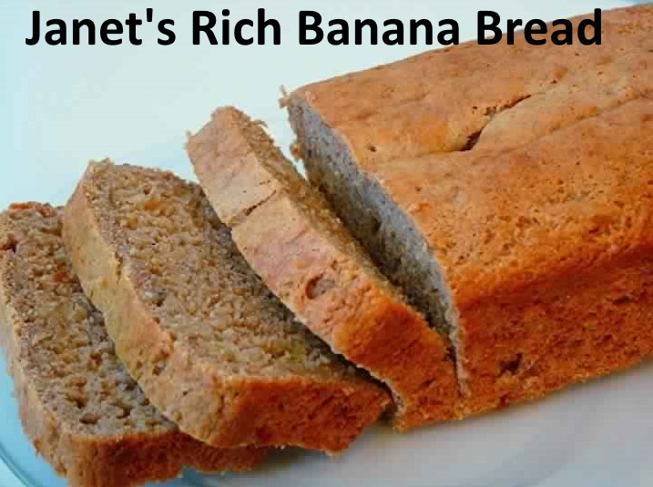 Janet'S Rich Banana Bread
 Janet s Rich Banana Bread Grandmother recipes and cooking