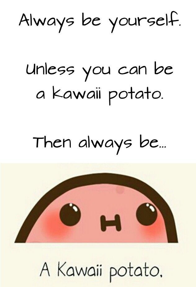 Kawaii Potato Meme
 17 Best images about Kawai potato on Pinterest