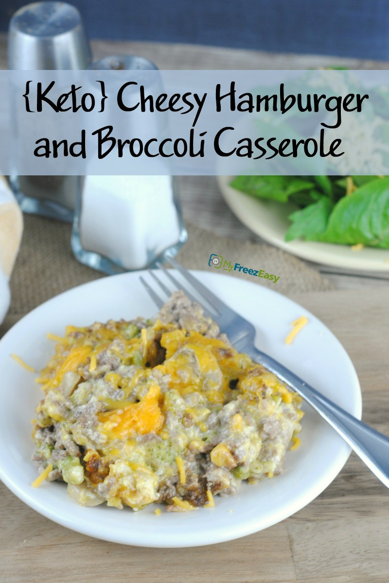 Keto Broccoli Casserole
 Cheesy Hamburger and Broccoli Casserole Keto MyFreezEasy