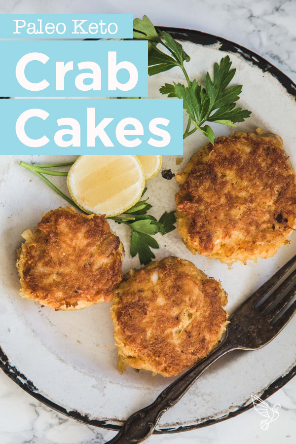 Keto Crab Cakes
 Keto Crab Cakes recipe Paleo Whole30 gluten free