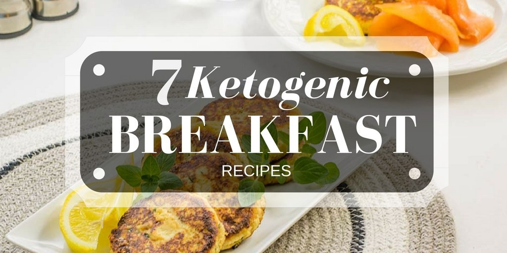 Keto Diet Breakfast Recipes
 7 Delicous Low Carb Ketogenic Breakfast Recipes Ideas for