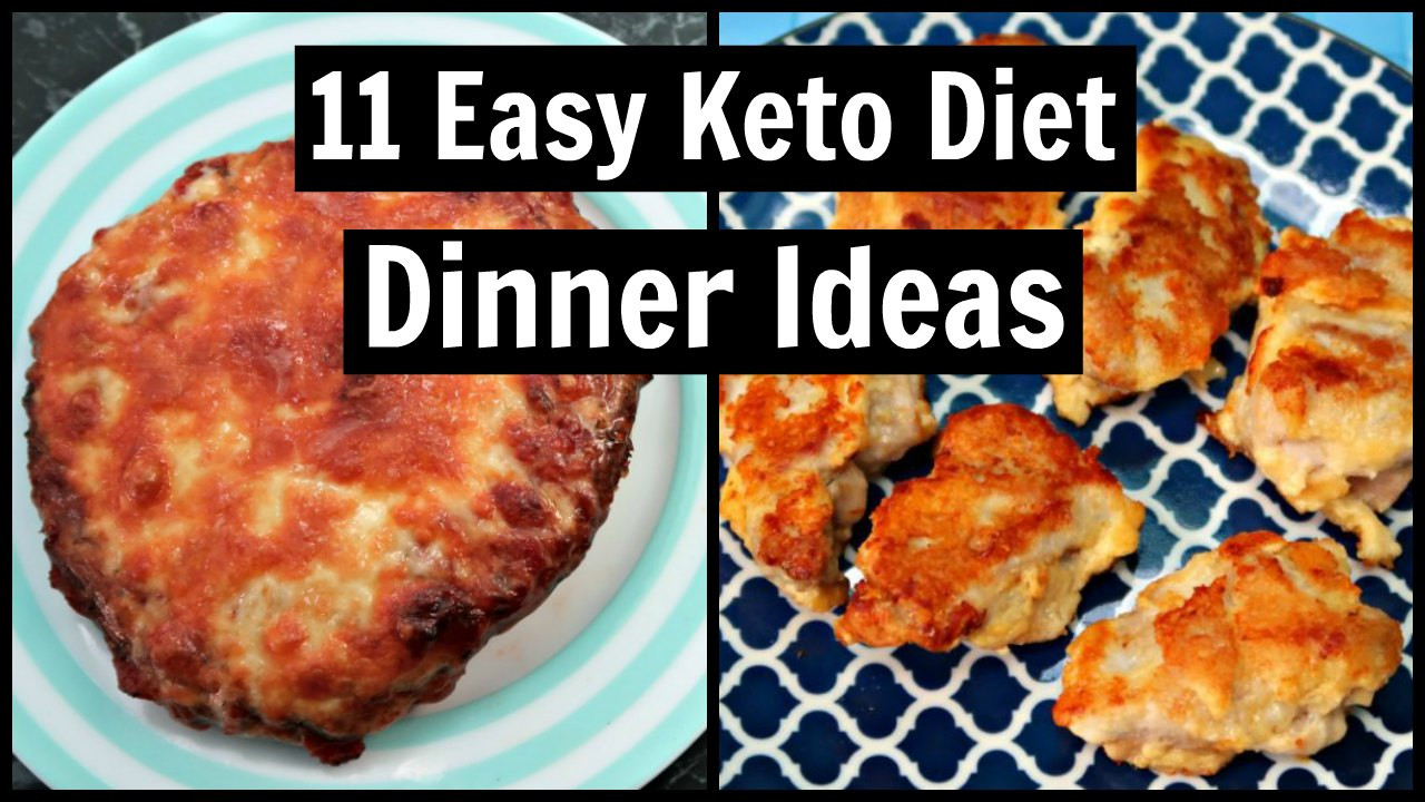 Keto Diet Dinner Ideas
 11 Easy Keto Dinner Recipes Quick Low Carb Ketogenic