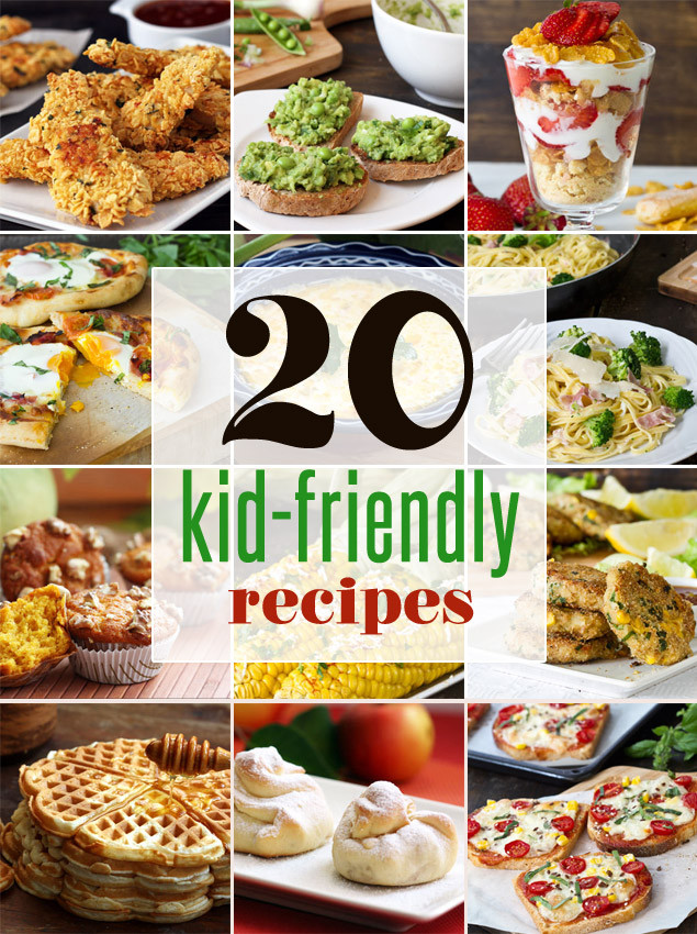 Kid Friendly Dinner
 20 Easy Kid Friendly Recipes Home Cooking Adventure