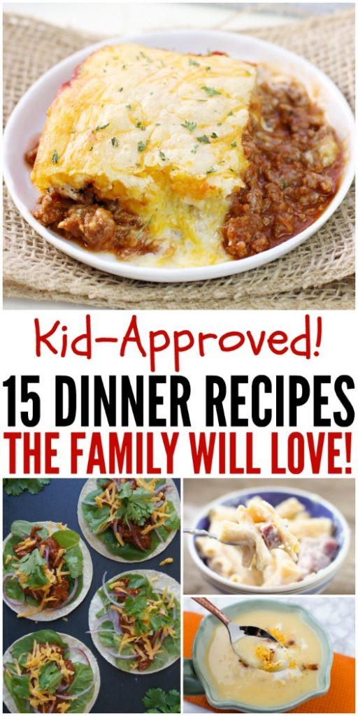 Kid Friendly Dinner
 Family Friendly Dinner Recipes Everyone Will Love