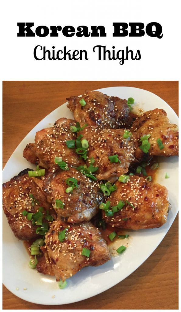 Korean Chicken Thighs
 Delicious Korean BBQ Chicken Thighs Recipe Family Focus Blog