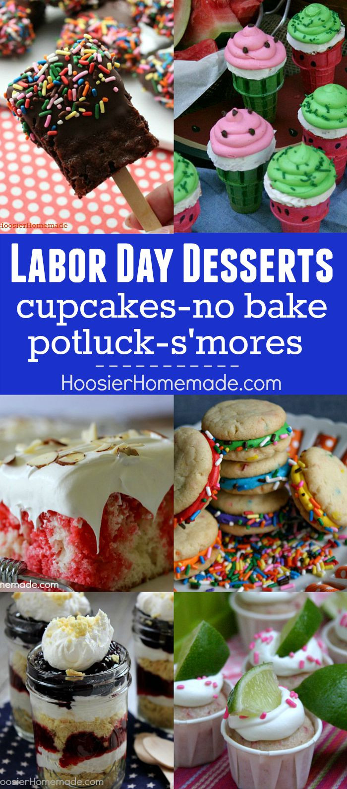 Labor Day Dessert
 Labor Day Desserts Hoosier Homemade