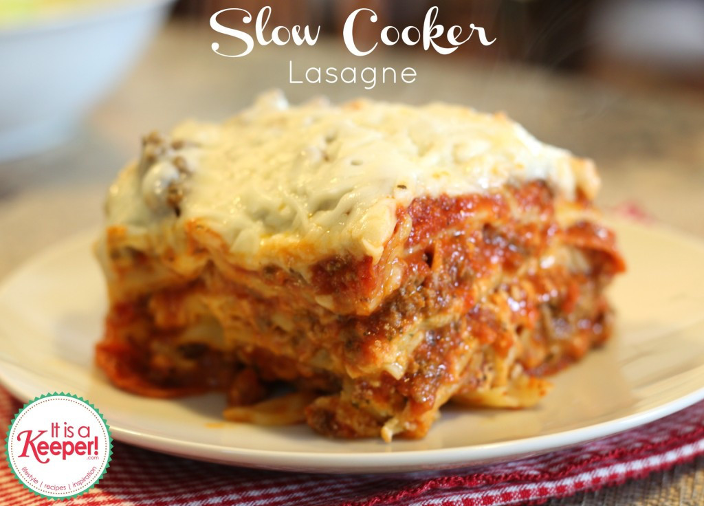 Lasagna Slow Cooker
 Slow Cooker Lasagna It Is a Keeper