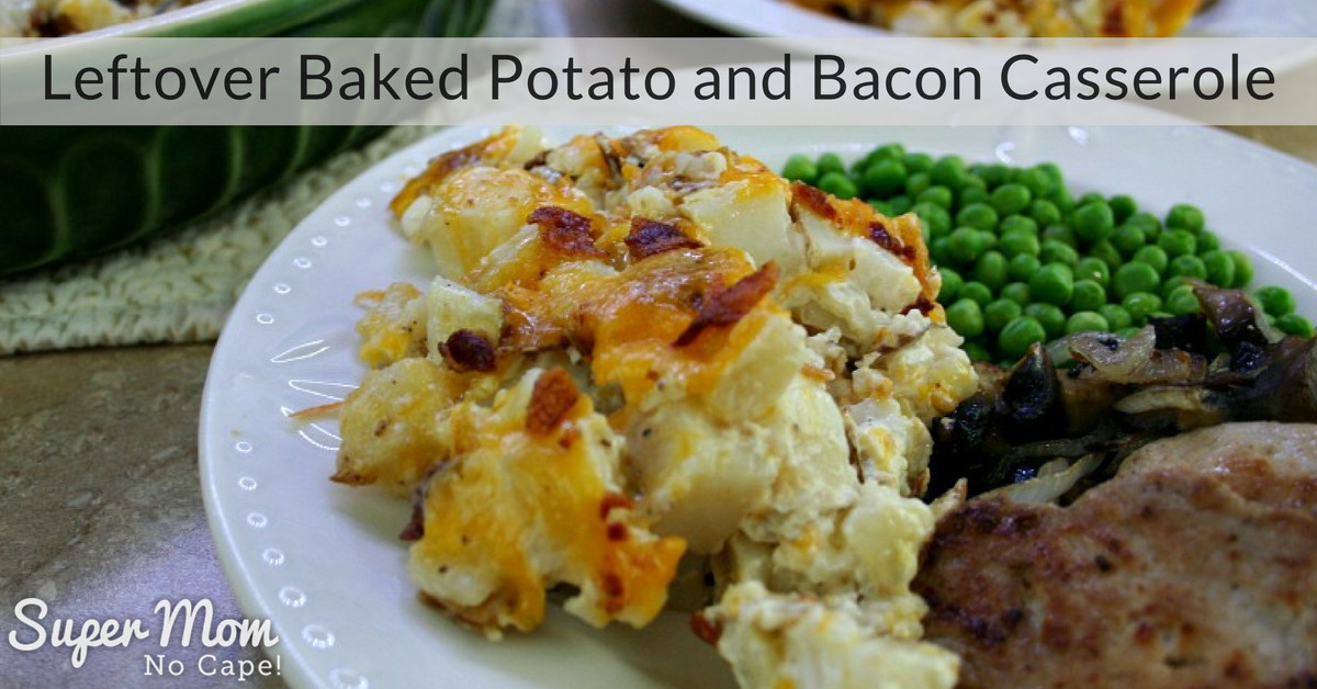 Leftover Baked Potato Recipes
 Leftover Baked Potato and Bacon Casserole The Ultimate