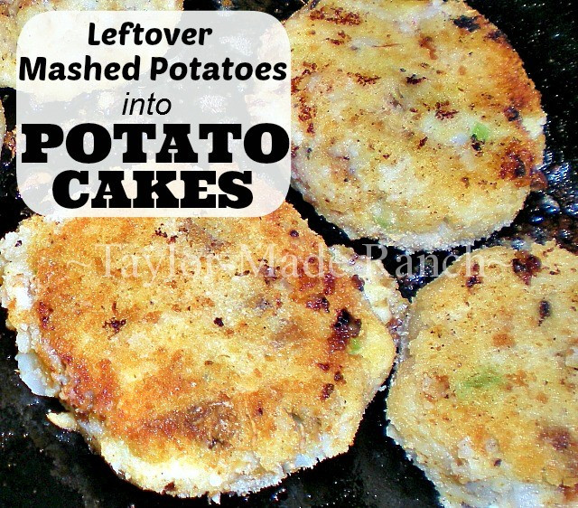 Leftover Mashed Potato Cakes
 Leftover Mashed Potatoes Into Potato Cakes