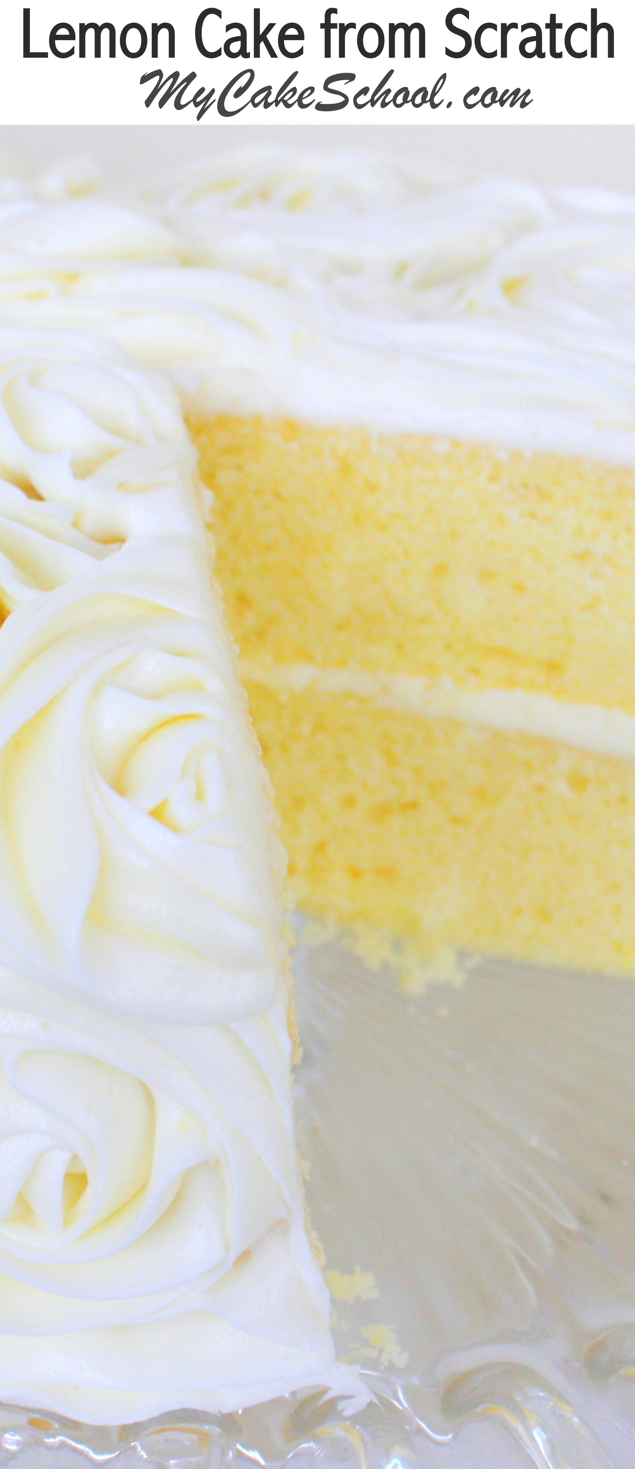 Lemon Cake From Scratch
 Lemon Cake A Scratch Recipe