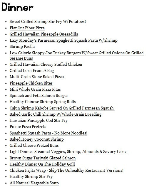 List Of Dinner Ideas
 Healthy Dinner Menu For Eating & Drinking