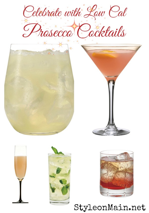 Low Calorie Cocktails
 Low Calorie Prosecco Cocktails for the Holidays Style on