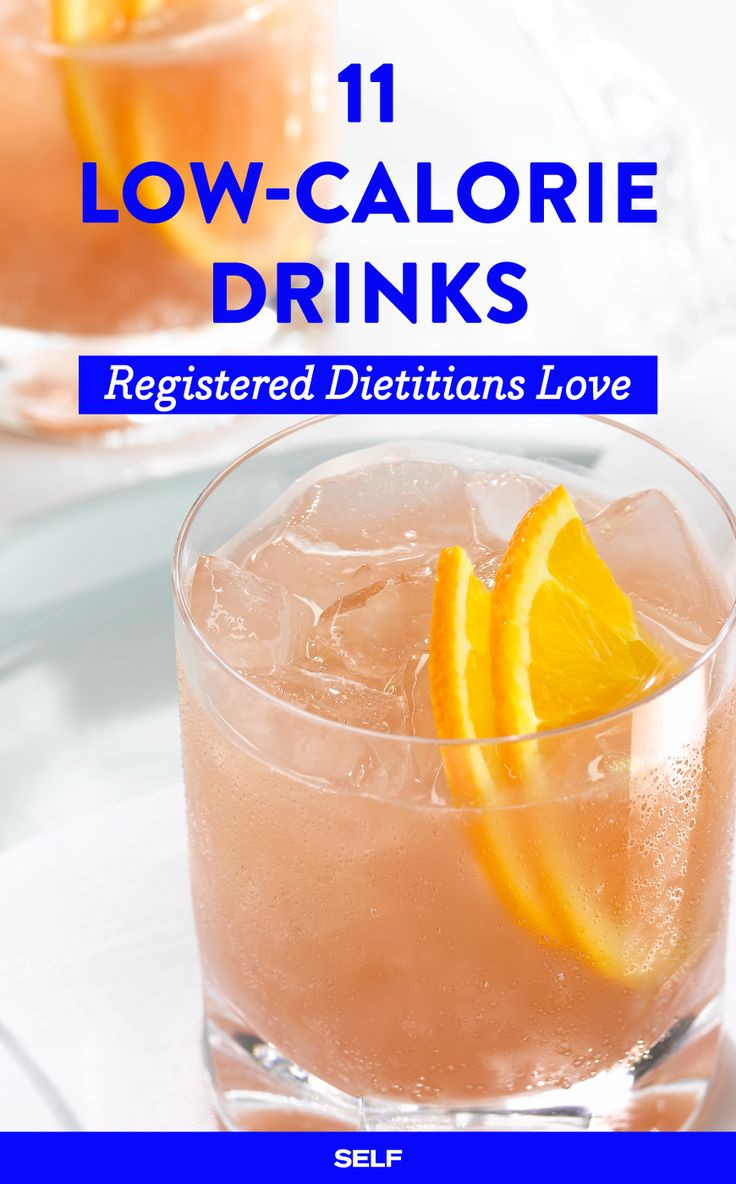 Low Calorie Cocktails
 11 Low Calorie Alcoholic Drinks Registered Dietitians Love