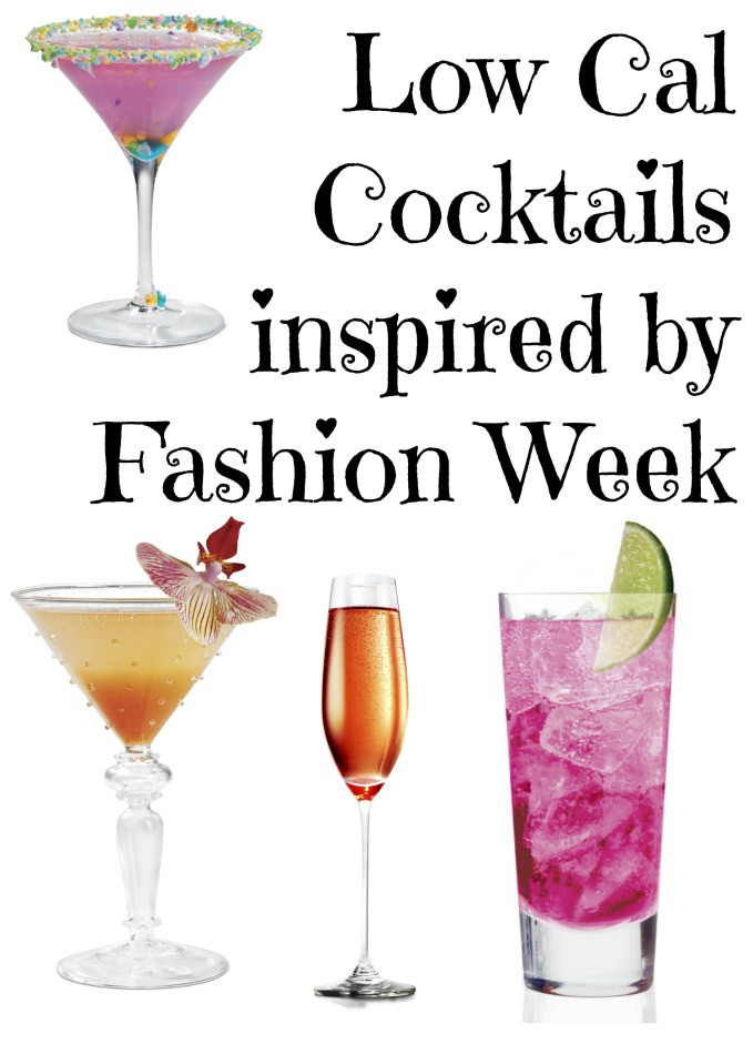 Low Calorie Cocktails
 Low Calorie Cocktails for Fashion Week Style on Main