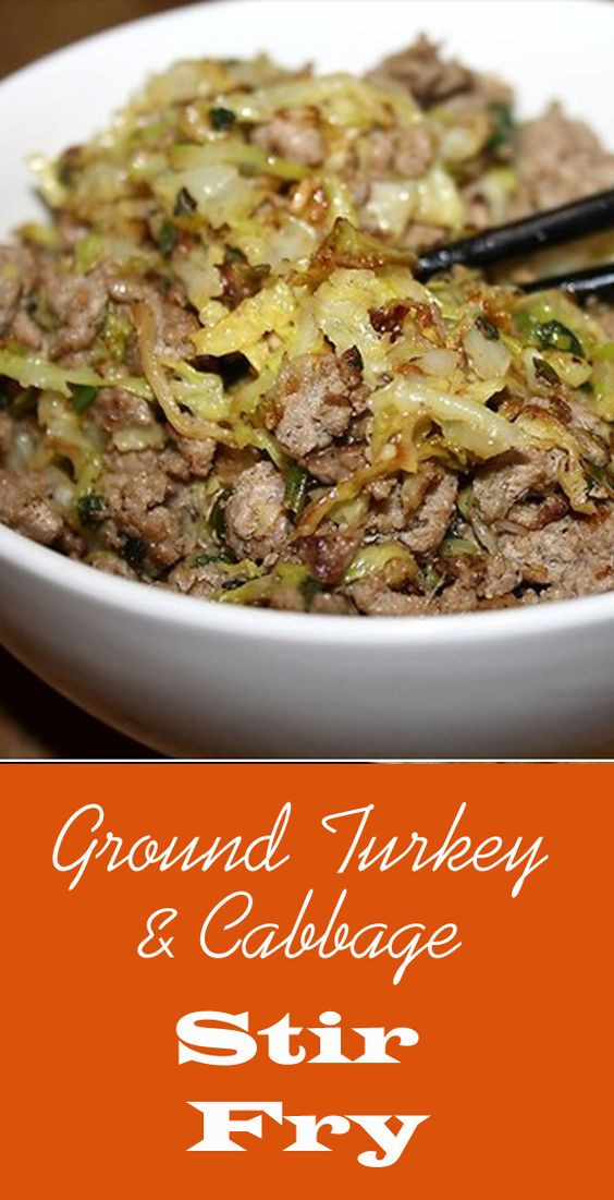 Low Calorie Ground Turkey Recipes
 Ground Turkey & Cabbage Stir Fry Recipe