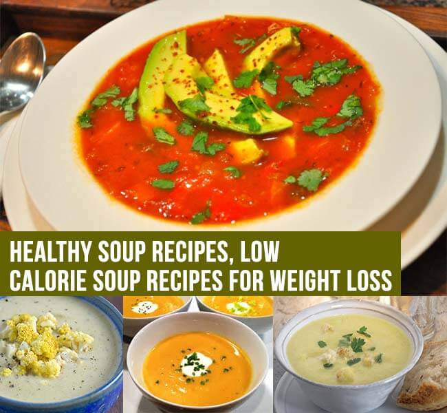 Low Calorie Recipes For Weight Loss
 Healthy Soup Recipes Low Calorie Soup Recipes for Weight Loss