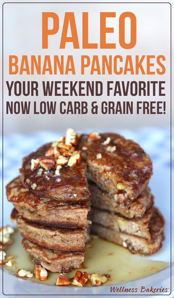 Low Carb Banana Pancakes
 Classic Paleo Banana Pancakes Wellness Bakeries