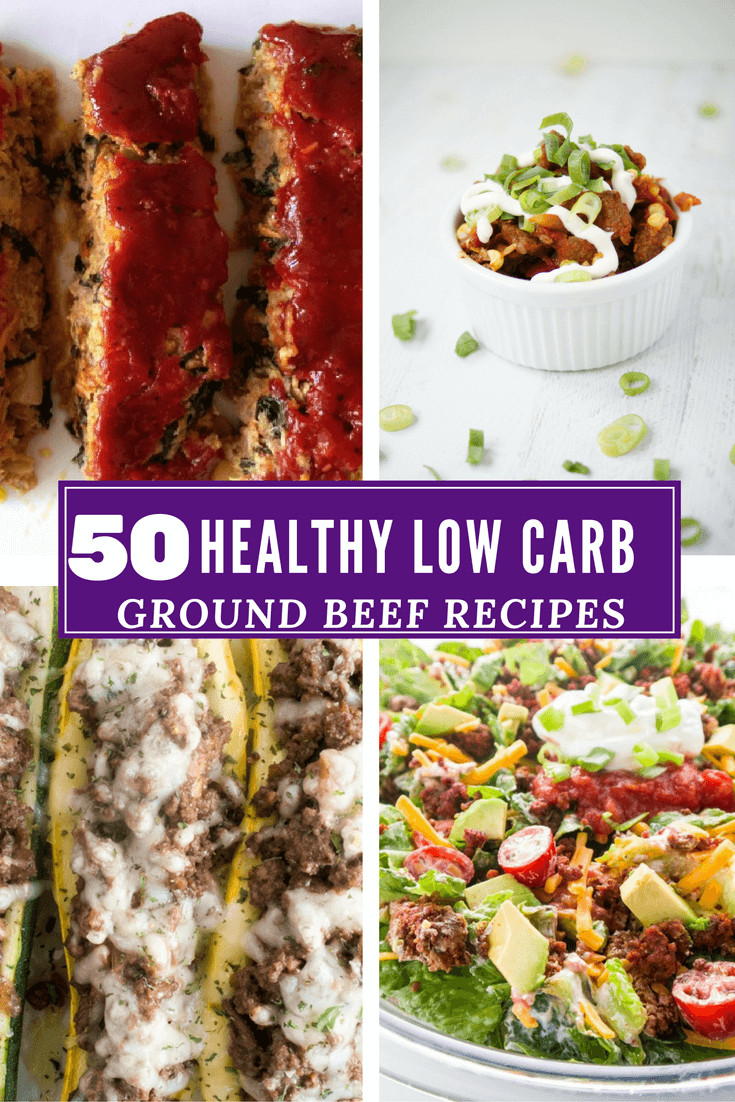 Low Carb Beef Recipes
 50 Ground Beef Recipes Low Carb and Healthy Recipe Roundup