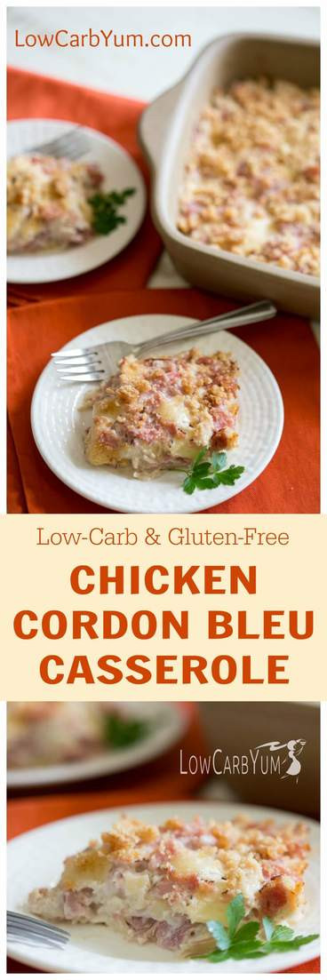 Low Carb Chicken Cordon Bleu Casserole
 Chicken Cordon Bleu Casserole Quick & Easy