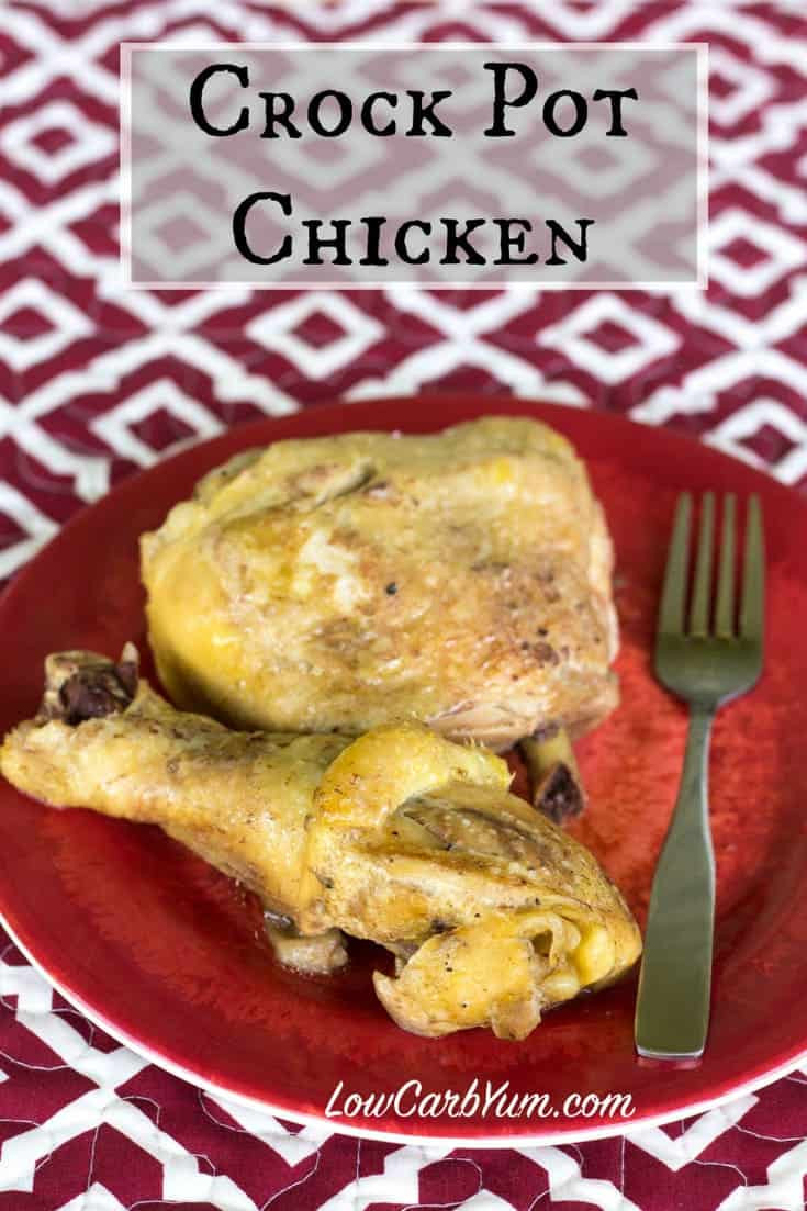 Low Carb Chicken Crockpot Recipes
 Crock Pot Chicken Thighs and Drumsticks