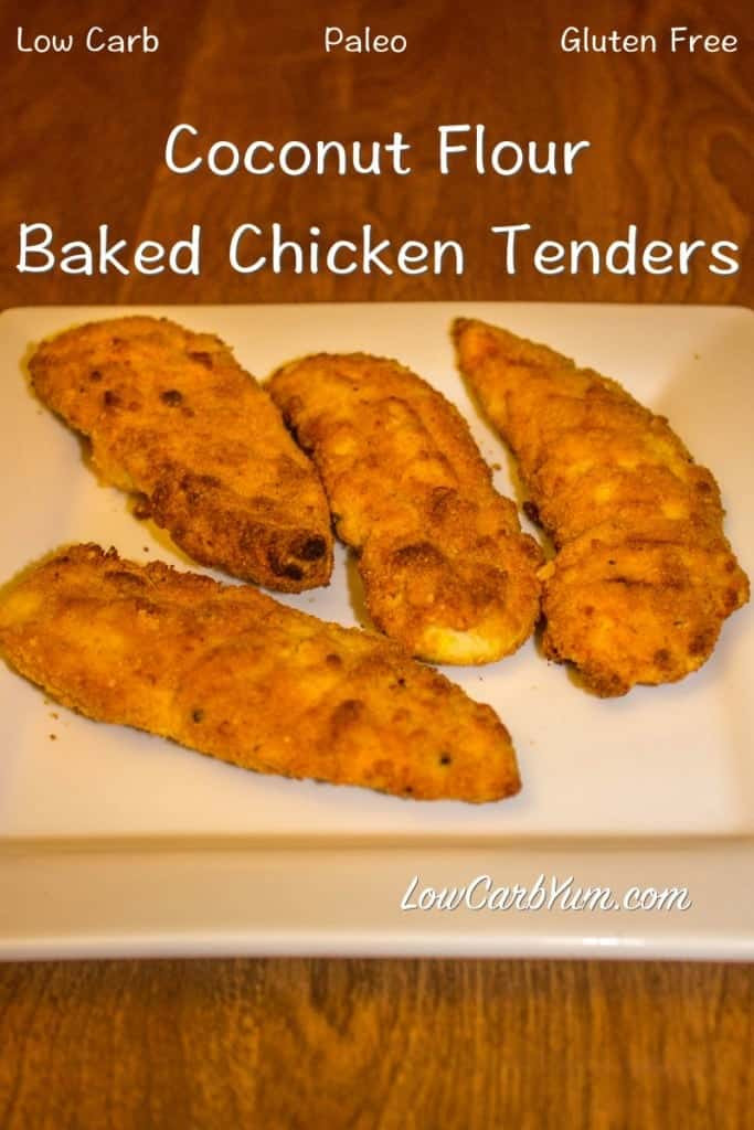 Low Carb Chicken Tenders
 Coconut Flour Chicken Tenders Paleo & Gluten Free
