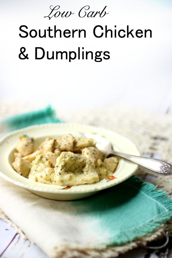 Low Carb Dumplings
 Southern Chicken and Dumplings Low Carb Goodness