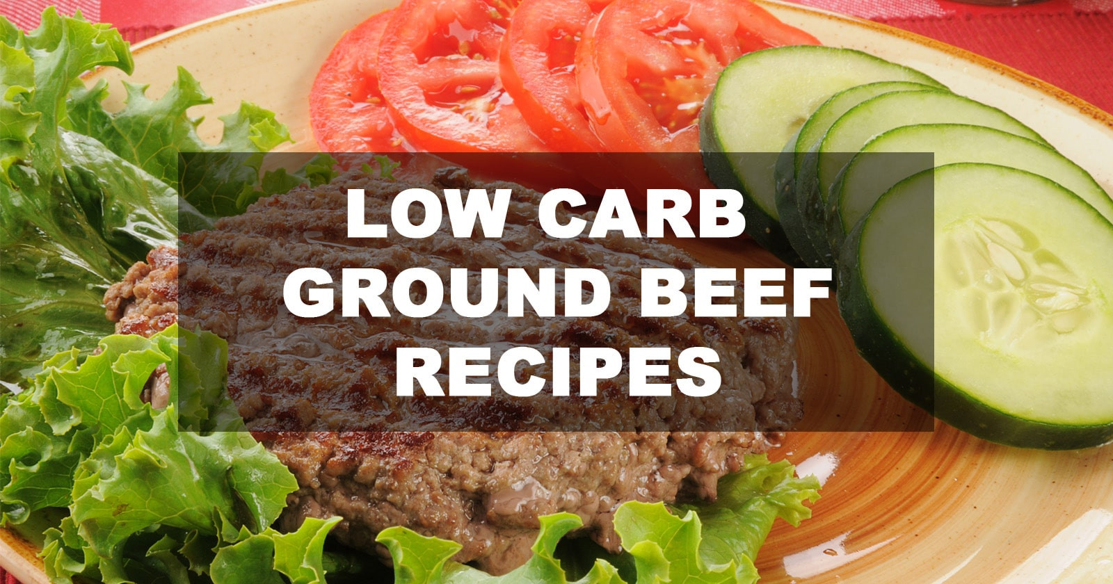 Low Carb Ground Beef Recipes
 Keto Diet Recipes With Ground Beef