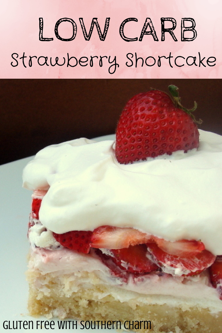 Low Carb Strawberry Dessert
 Low Carb Strawberry Shortcake