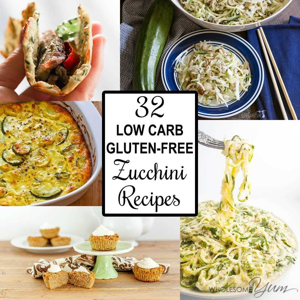 Low Carb Zucchini Recipes
 32 Low Carb Gluten free Zucchini Recipes Roundup