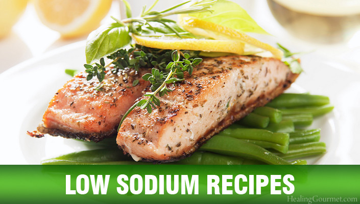 Low Sodium Dinner
 Low Sodium Recipes Healing Gourmet