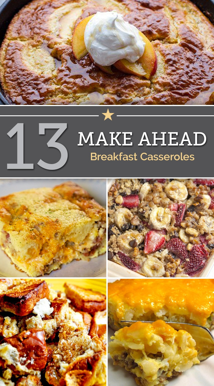 Make Ahead Breakfast Casserole Recipes
 13 Make Ahead Breakfast Casseroles thegoodstuff