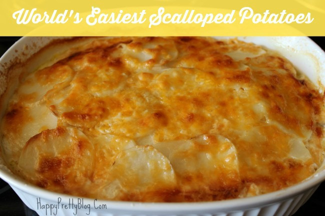 Make Ahead Scalloped Potatoes
 World s Easiest Scalloped Potatoes