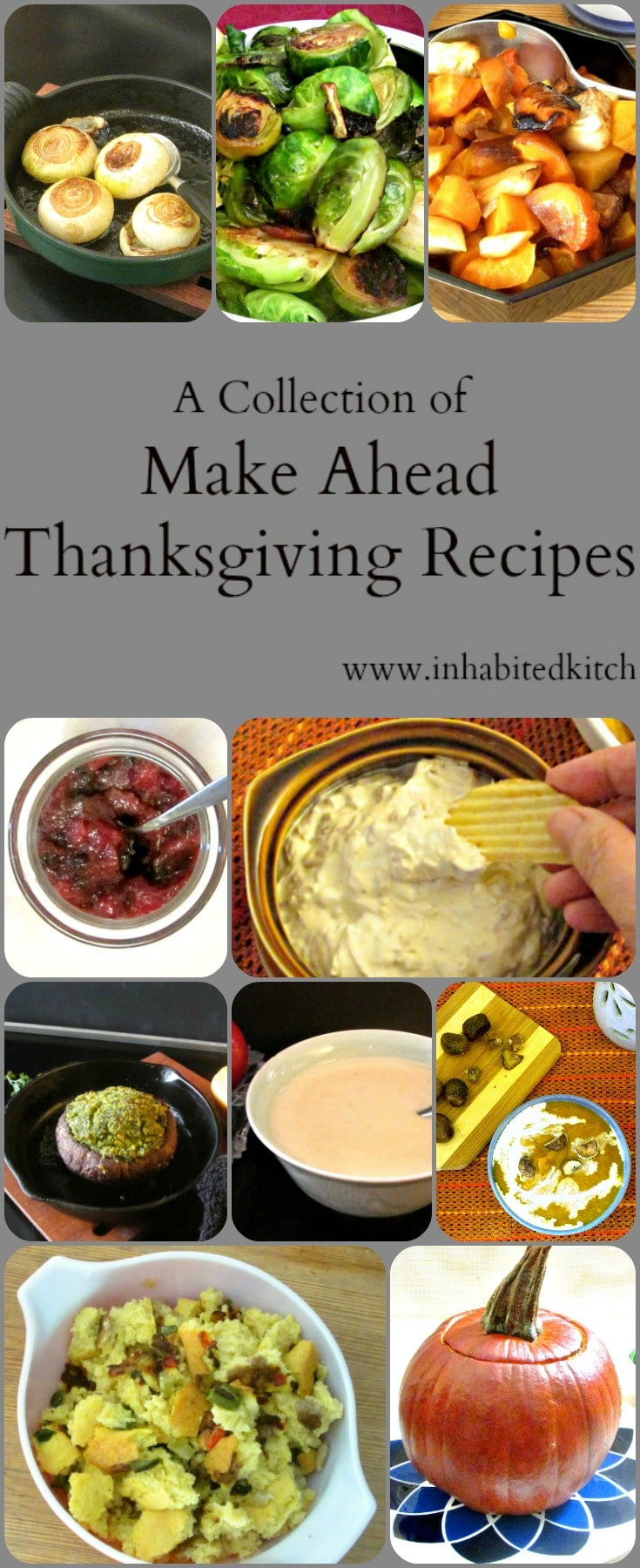 Make Ahead Thanksgiving
 A Collection of Make Ahead Thanksgiving Recipes