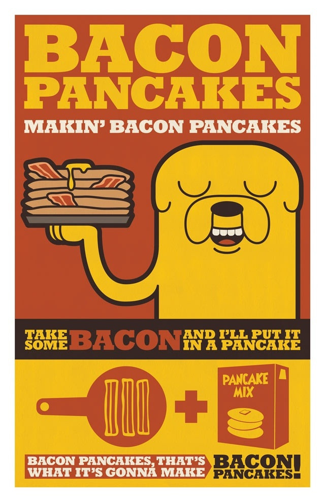 Makin Bacon Pancakes
 Bacon pancakes adventuretime