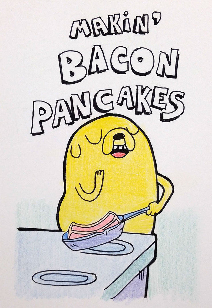 Makin Bacon Pancakes
 Makin Bacon Pancakes by emiliosan on DeviantArt