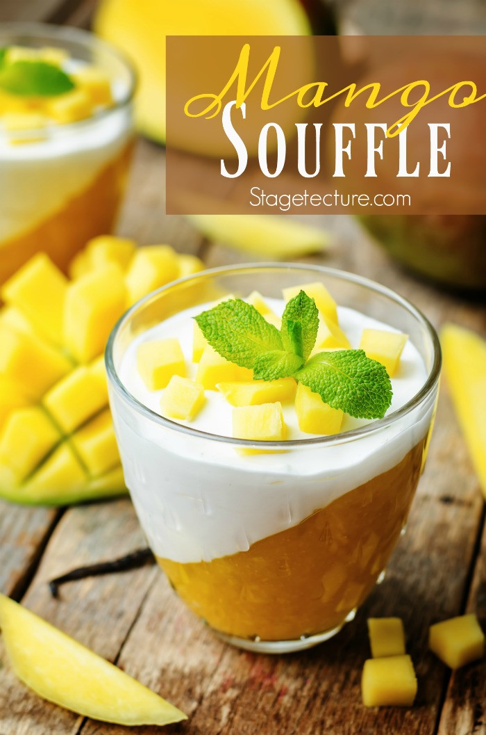 Mango Mango Dessert
 Summer Dessert Mango Souffle Recipe