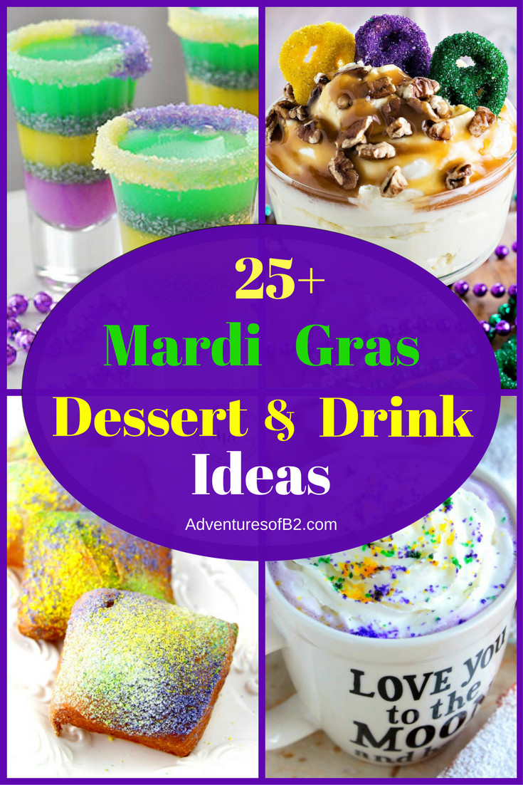 Mardi Gras Desserts
 25 Mardi Gras Dessert & Drink Ideas Adventures of B2