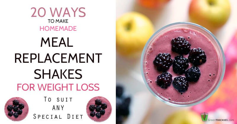 Meal Replacement Smoothie Recipes
 20 Ways to Make Homemade Meal Replacement Shakes for