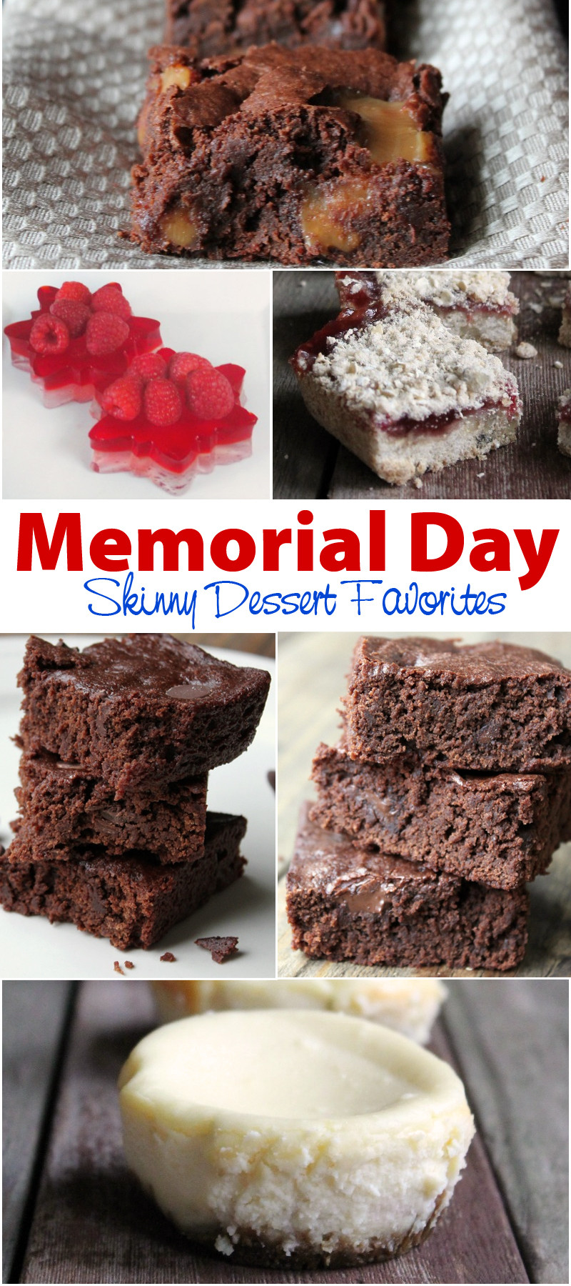 Memorial Day Dessert Recipe
 20 Memorial Day Skinny Dessert Recipes Organize