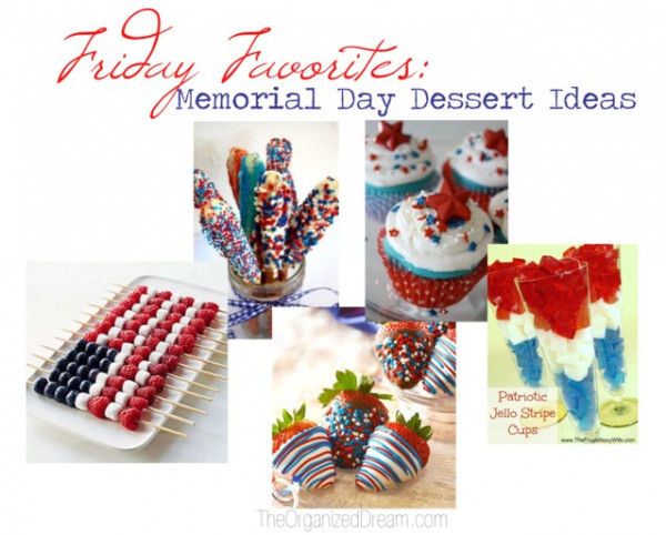 Memorial Day Desserts Ideas
 Friday Features Linky Party