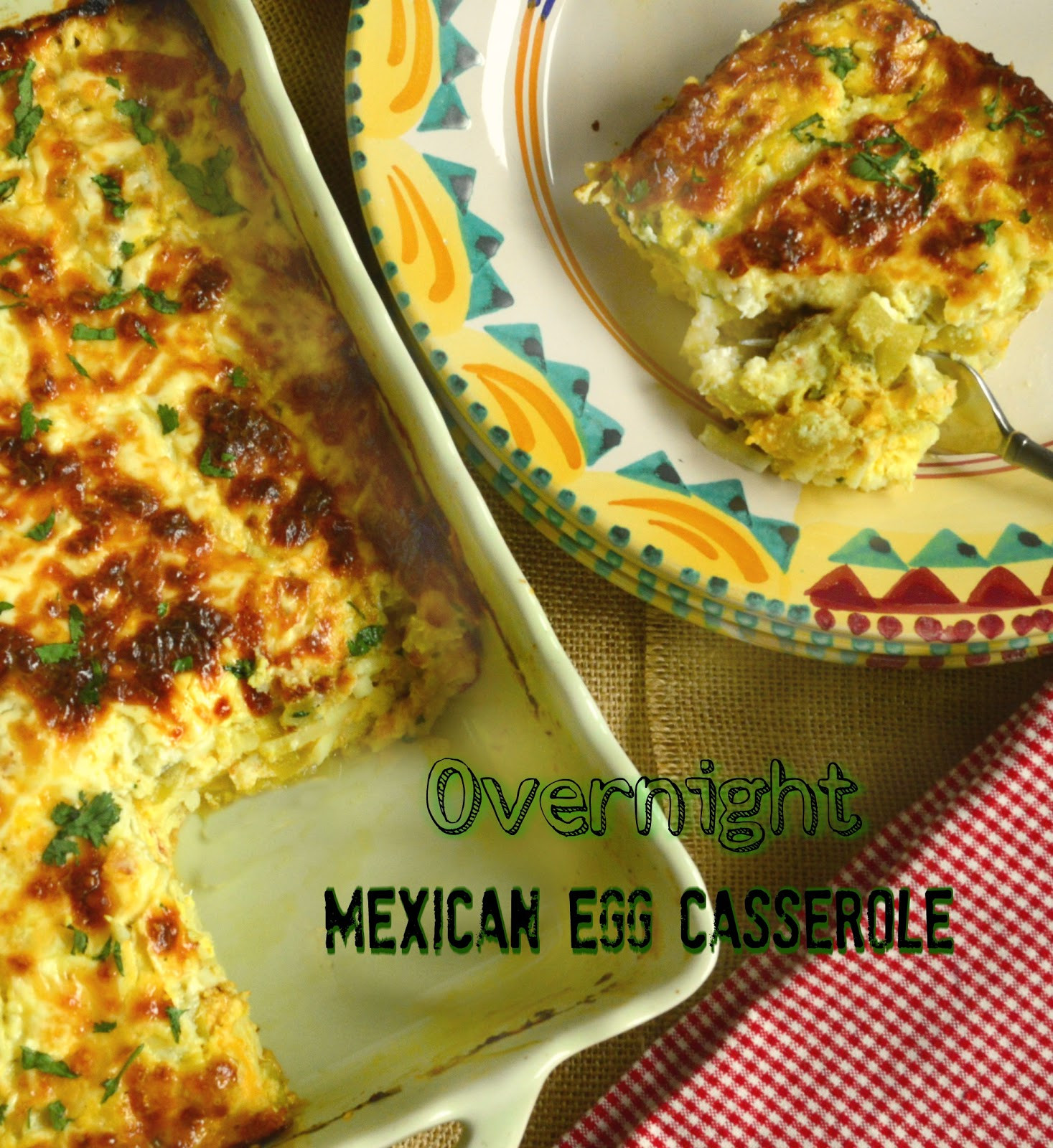 Mexican Egg Casserole
 This is How I Cook Overnight Mexican Egg Casserole