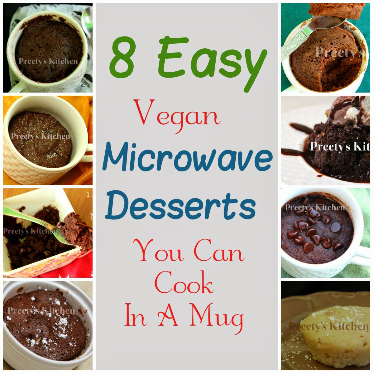 Microwave Dessert In A Mug
 Preety s Kitchen 8 Easy Vegan Microwave Desserts You Can