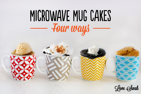 Microwave Mug Cake
 Microwave Mug Cakes 1 Dark Chocolate Love Swah