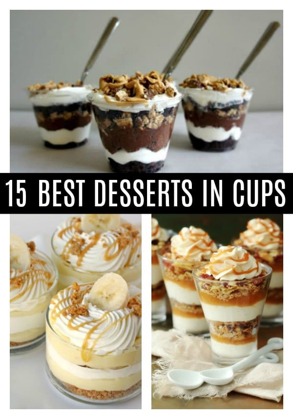 Mini Dessert Cup Recipes
 15 Best Desserts in Cups Dessert Cups Pretty My Party