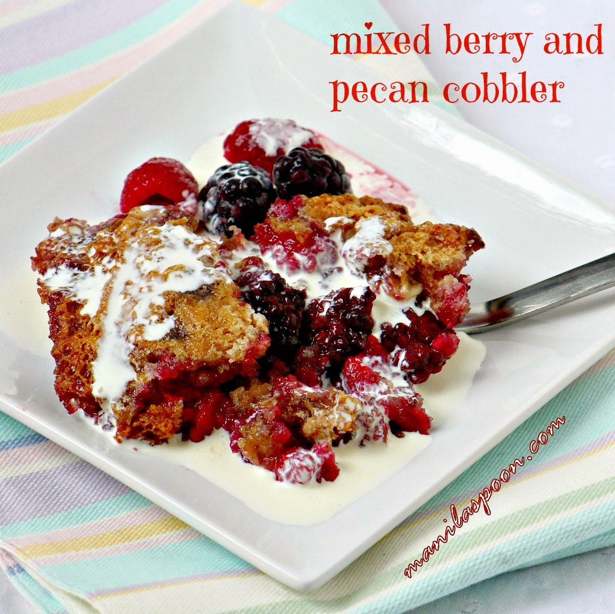 Mixed Berry Desserts
 Mixed Berry and Pecan Cobbler