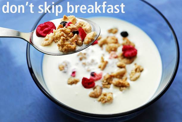 Most Healthy Breakfast
 Don t Skip Breakfast the Most Important Meal of the Day