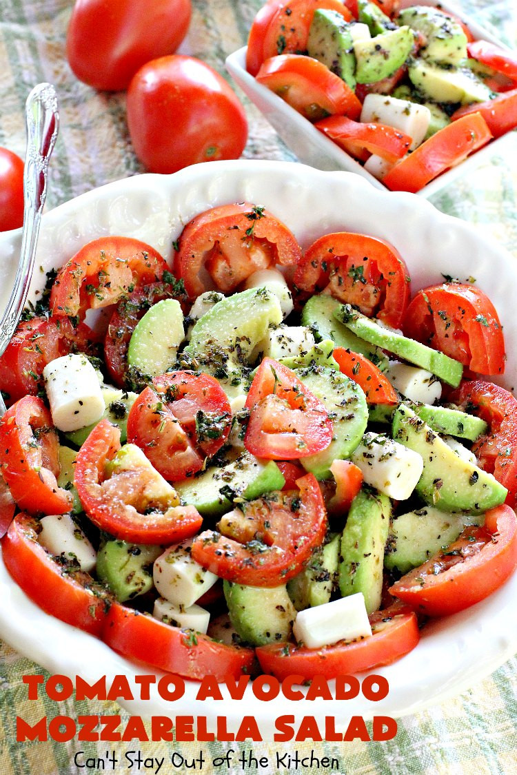 Mozzarella Tomato Salad
 Tomato Avocado Mozzarella Salad Can t Stay Out of the