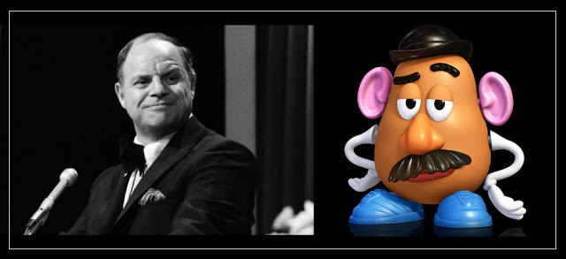Mr Potato Head Voice
 Legendary edian & Voice of Mr Potato Head Don Rickles